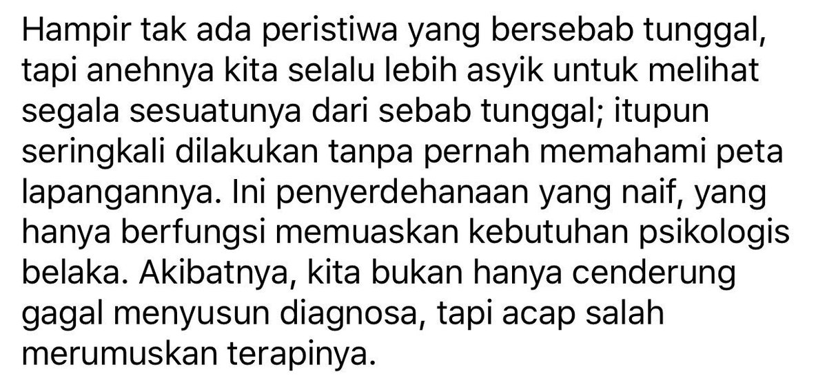 AnisSholehB's tweet photo. Tak ada peristiwa yg bersebab tunggal, tp anehnya kita selalu lbh asyik utk melht segala sesuatunya dr sebab tunggal https://t.co/ZfUq782hJG