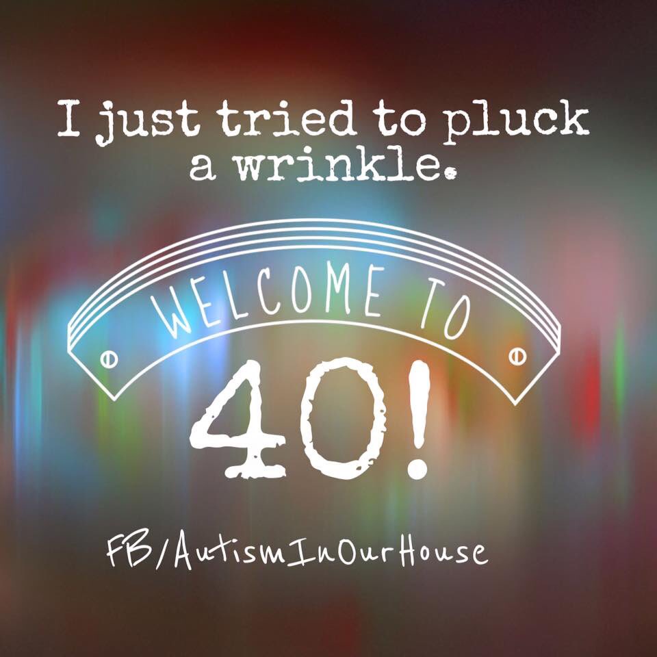 autisminourhous's tweet image. #welcomeTo40