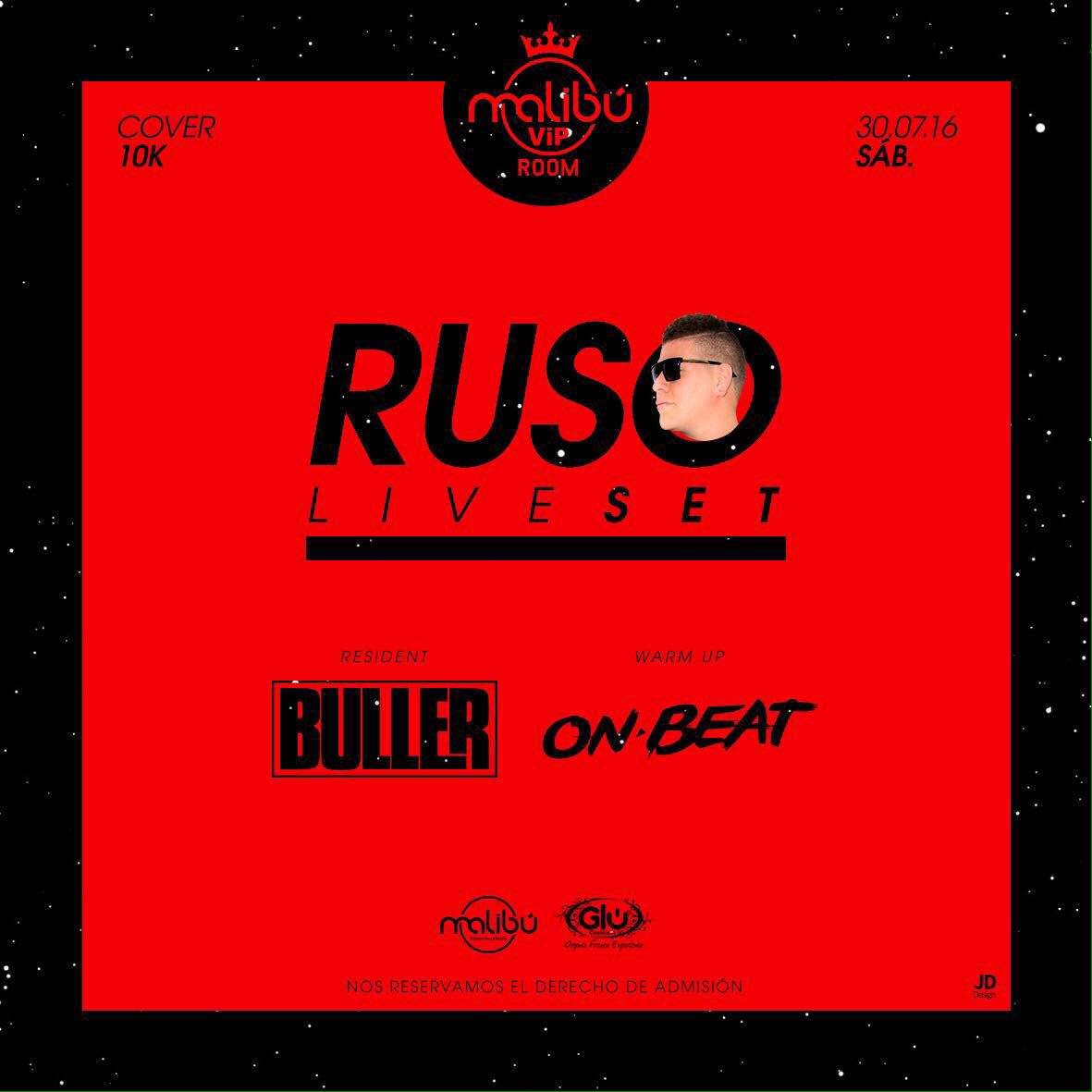 BullerMusic's tweet photo. ⭐️MALIBU V.I.P ROOM⭐️ sábado 30 de julio 
⭐️RUSO 
⭐️ON BEAT 
⭐️BULLER (Resident)
🔹Zona wifi 
🔹Zona de fumadores https://t.co/pv8Orcidmy