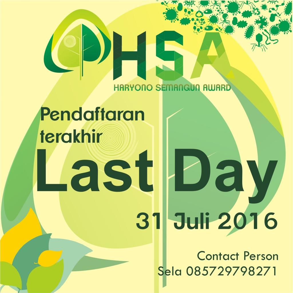 Slmt Pagi. Sdh hr terakhir pendaftaran nih, Ayo sgr daftar! Hny hr ini kesempatan kamu untuk ikut serta dlm #HSA2016