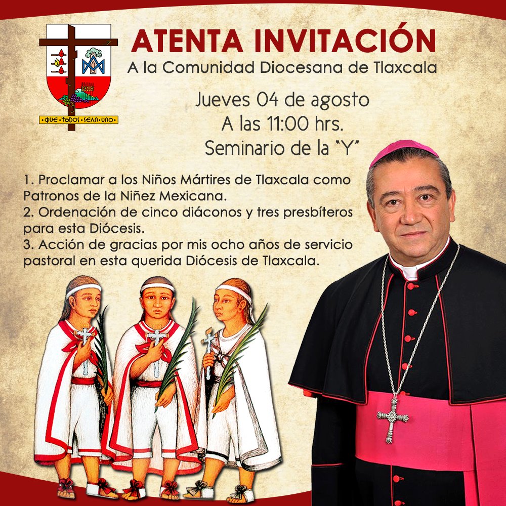 Invito a la Comunidad Diocesana de Tlaxcala a la celebración del jueves 04 de agosto en el Seminario de la “Y”.