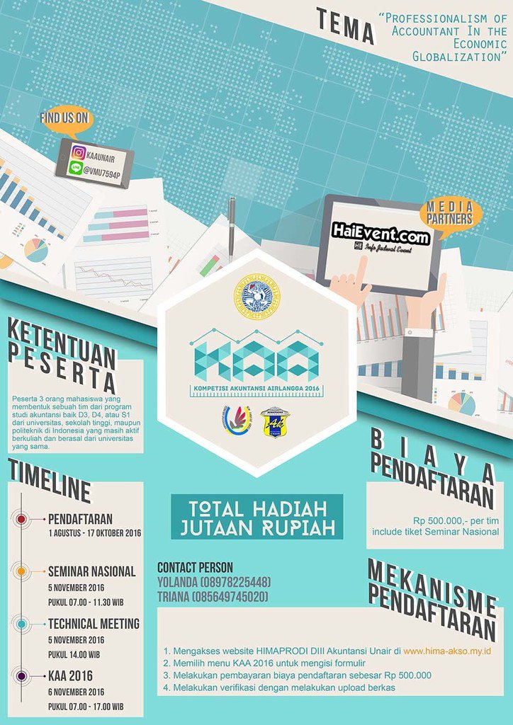 Kompetisi Akuntansi Airlangga (KAA) – Universitas Airlangga, 5 – 6 November 2016 bit.ly/2aiijvq