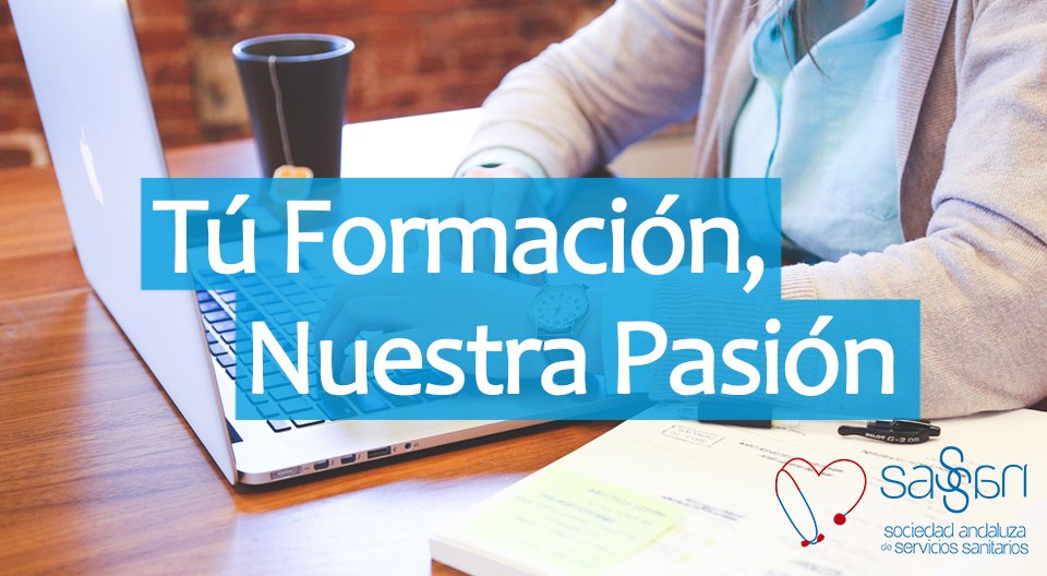 Tú Formación, Nuestra Pasión
sassanformacion.com
#CursosAlmeria #SassanFormacion #FormacionAlmeria