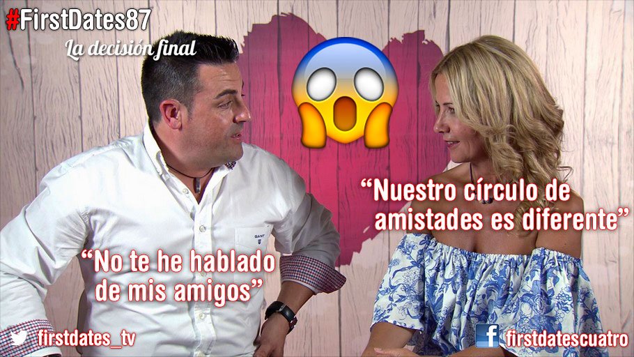 firstdates_tv's tweet photo. Ese peligro mortal conocido como "sentimientos" #FirstDates87 https://t.co/Qfgt0JENQp https://t.co/uBty3K7nqP