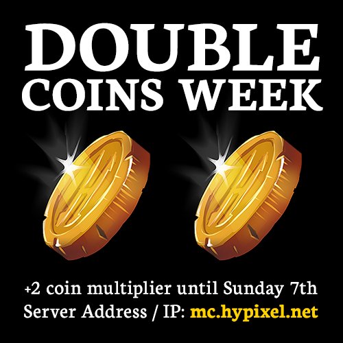 HypixelNetwork's tweet image. It's DOUBLE COINS WEEK on Hypixel! Get up to twice as many coins in your fav Minecraft minigames 😀