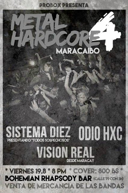 raizdtodo's tweet photo. #MetalHardcore4 #Maracaibo @sistemadiez @odiohxc #VisionReal #Metal #Hxc #RapCore #ApoyaNuestrasBandasNacionales https://t.co/zaPBsqIO6h