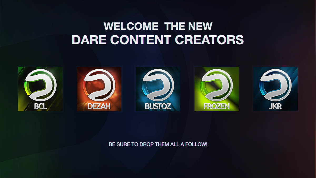 DareRising's tweet photo. Everyone welcome the Dare Content Creators! 
@DareDezah 
@DareBCL
@KodyIsFrozen
@DareJkr
@Bustozzz https://t.co/sx0ZblVTWV