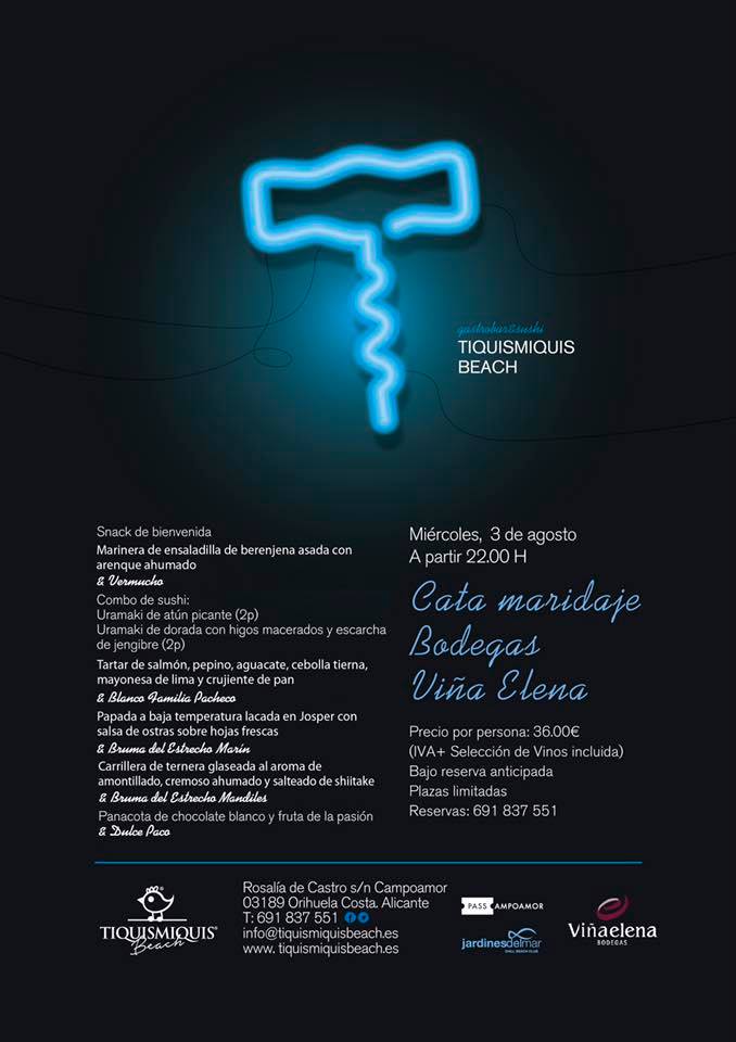 Miércoles, CATA MARIDAJE con Bodegas Bodegas Viña Elena
Menú Gastro&amp;Sushi #PassCampoamor
+info y reservas: 691837551