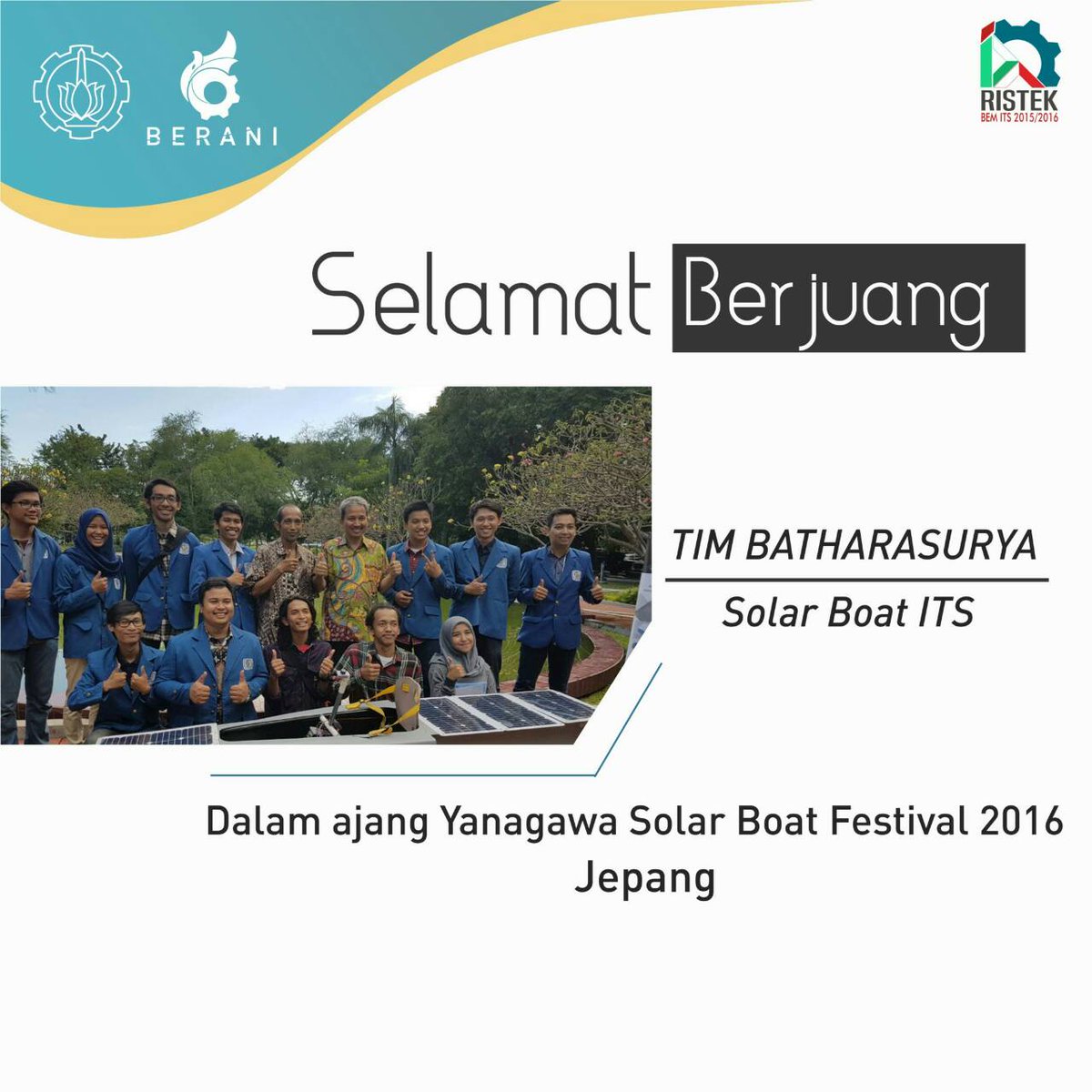 Selamat berjuang! Raih kemenangan dan harumkan nama almamater tercinta, vivat!
#ITSmendunia 
Ristek BEM ITS 15/16