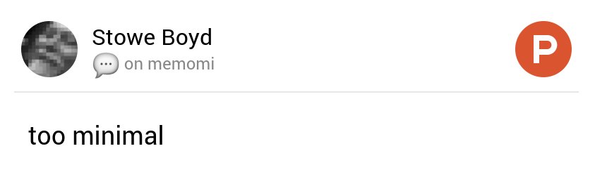 ReutVilek's tweet photo. 💬 @stoweboyd's thoughts on memomi on @ProductHunt https://t.co/WsNreHsQ17 what would you say is missing? https://t.co/4OLQYP6ZeM