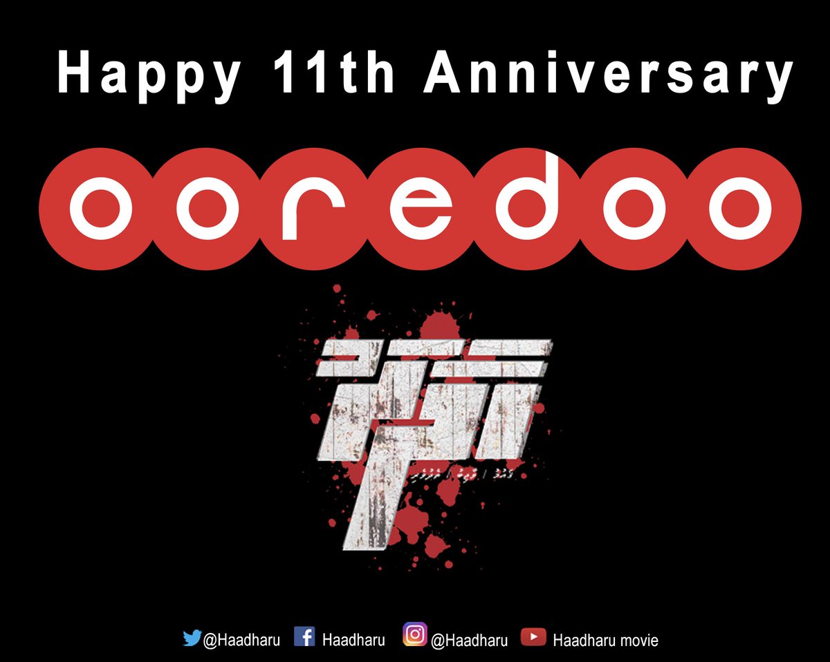 Haadharu's tweet photo. Happy 11th Anniversary to Co-producer of #Haadharu @OoredooMaldives https://t.co/x2MgBNotV9