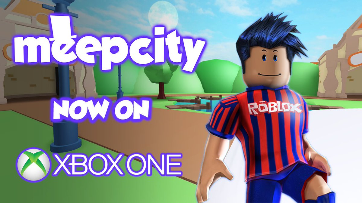 Alexnewtron On Twitter Meepcity Is Now Available On Xbox One Play Now On Robloxforxbox Https T Co Ddibtklaty