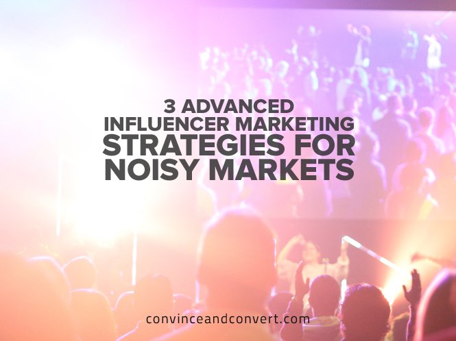 monalisha071's tweet photo. 3 Advanced #InfluencerMarketing Strategies for #NoisyMarkets -https://t.co/i2Ii2sxavQ
#RightInfluencer #TargetMarket https://t.co/IfiuuaF4le
