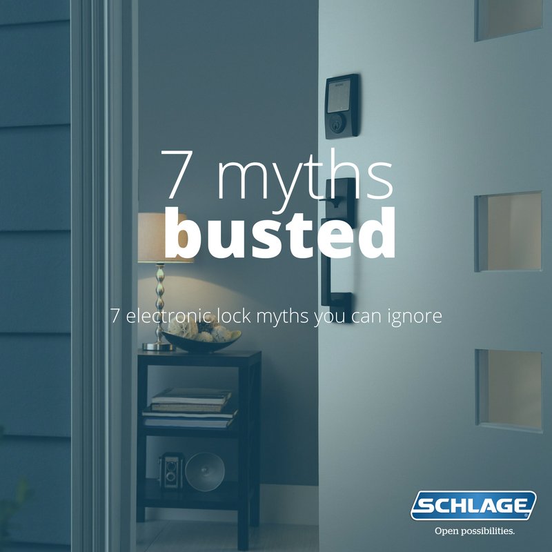 Schlage_Locks's tweet image. Electronic lock myths you can ignore. bit.ly/2acetaf