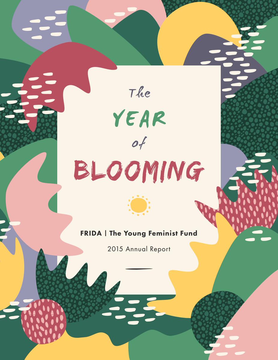 CzechBar's tweet photo. FRIDA Annual Report 2015 aka Here's why I support @FRIDAfund https://t.co/taHTty0Qv1 #BloomingAhead #YFem https://t.co/G9ZkYvwYoD