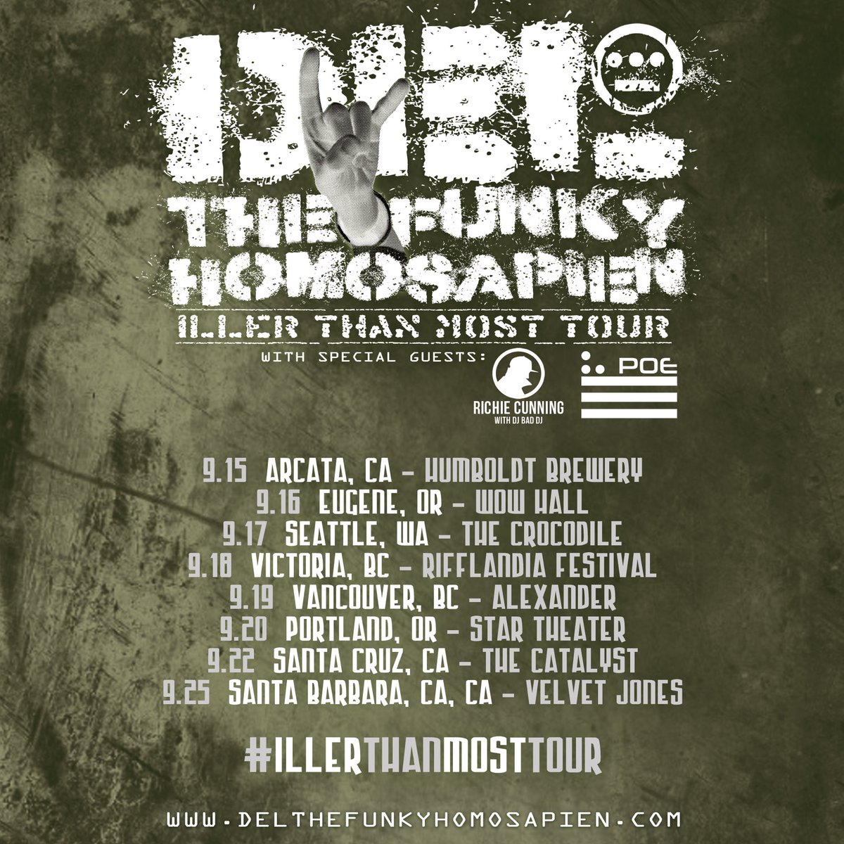More WC dates added to the #IllerThanMostTour w/ @richiecunning @poe_lucero. Tix on sale Fri DelTheFunkyHomosapien.com