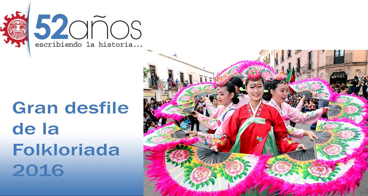 #Zacatecas #Cultura Gran desfile de la #Folkloriada2016 goo.gl/D2PvzX