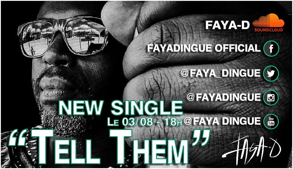 Couzins D'Afrique (@couzinsdafrique) on Twitter photo #CouzDafPartnerz cc <a href="/Faya_Dingue/">Faya-D / Fayadingue</a> single "Tell Them" le 03.08.16
#CouzDafTeam #FayaPeoples #ReLovution #VousEtesOù #CouzDafPartnerz cc <a href="/Faya_Dingue/">Faya-D / Fayadingue</a> single "Tell Them" le 03.08.16
#CouzDafTeam #FayaPeoples #ReLovution #VousEtesOù