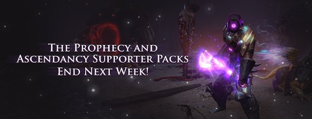 Path Of Exile Ascendancy And Prophecy Supporter Packs End Next Week T Co Arcpkcatmk
