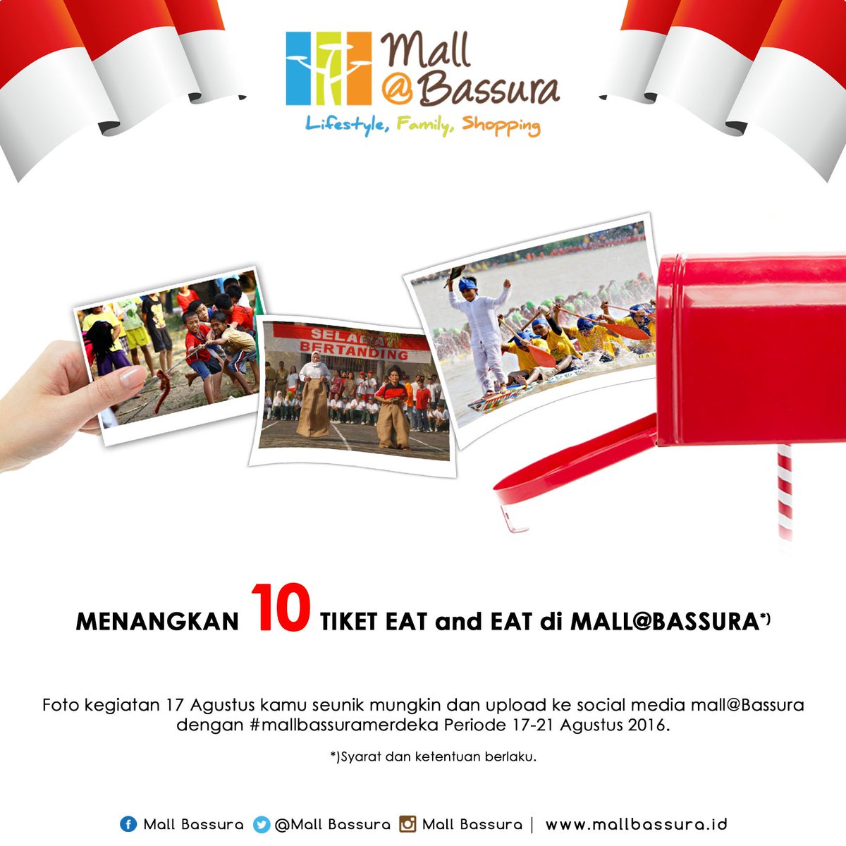 INDEPENDENCE DAY at Mall@Bassura 🇲🇨🇲🇨

MENANGKAN 10 Tiket Eat &amp; Eat di Mall@Bassura*