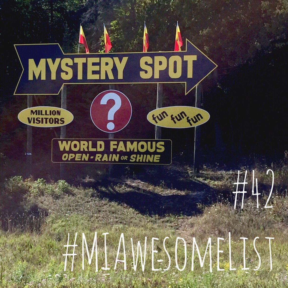 After visiting the mystery spot, it's still a bit of a mystery #MIAwesomeList
