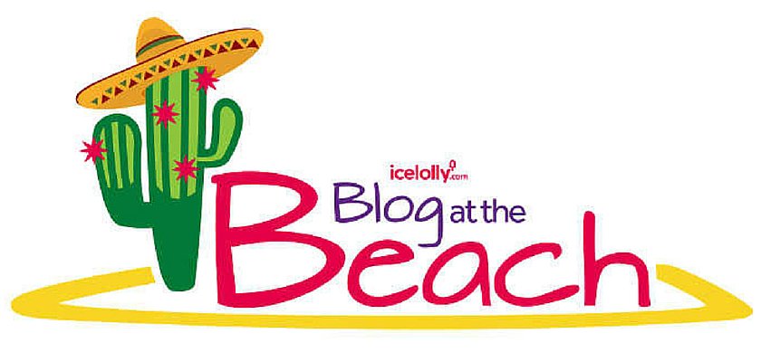 Top 10 Blogging tips from Icelolly.com’s #BlogAtTheBeach bit.ly/1Wqx9Cl 😊🌵☀️ #bloggingtips
