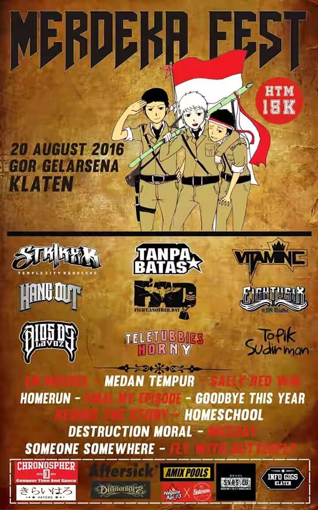 Gigs terdekat : MERDEKA FEST 
20 AGUSTUS DI GOR GELARSENA KLATEN