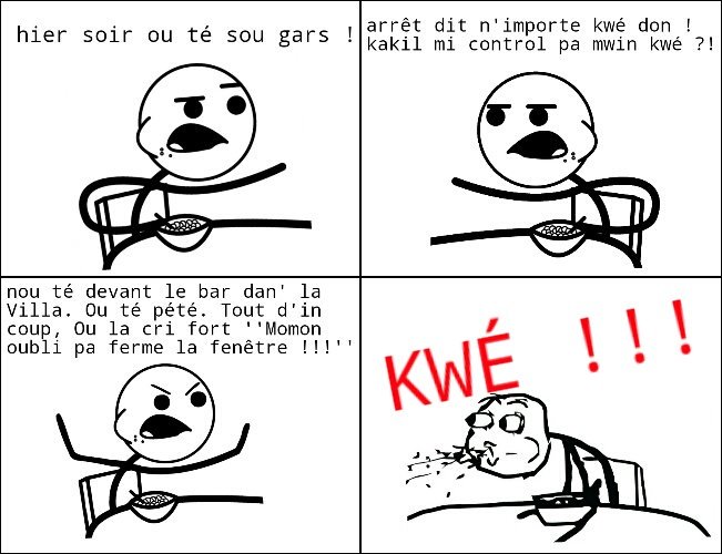 RageFace974's tweet photo. Kan i raconte aou comen ou té sou... 

#RageComic974 #Team974 https://t.co/kboZxm8mMW