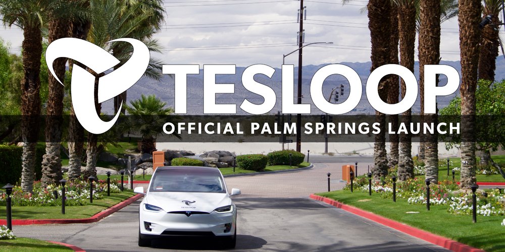 tesloop's tweet photo. We're so excited to announce the official launch of our route to Palm Springs! https://t.co/eRK4vRhULr #Looplaunch https://t.co/4OSqR8xp9W