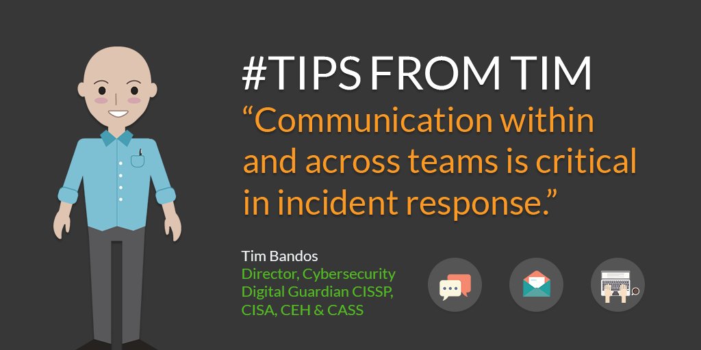 DigitalGuardian's tweet photo. Get more #TipsfromTim in our latest eBook, the #IncidentResponse Field Guide: https://t.co/QubqjVGJcA https://t.co/2mEfnTwF04