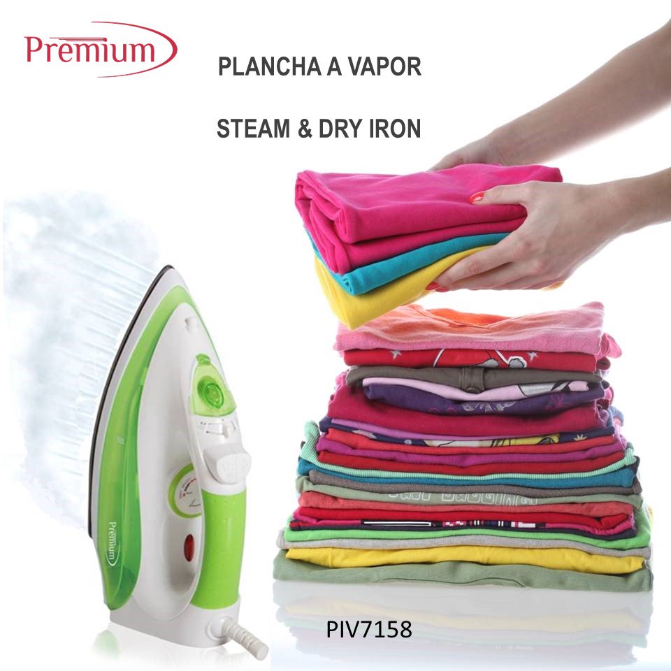 PLANCHA A VAPOR
STEAM & DRY IRON
premiumus.com
#Premium #PlanchaAVapor #SteamandDryIron #PremiumAppliances