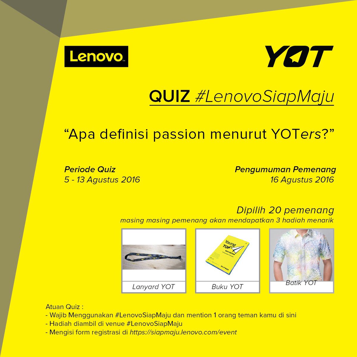 YoungOnTop's tweet image. Yuk dtg ke SIAP MAJU! YOUTH FESTIVAL ! Tuliskan komentarmu, mnrt km,apasih defini passion itu YOers? #LenovoSiapMaju