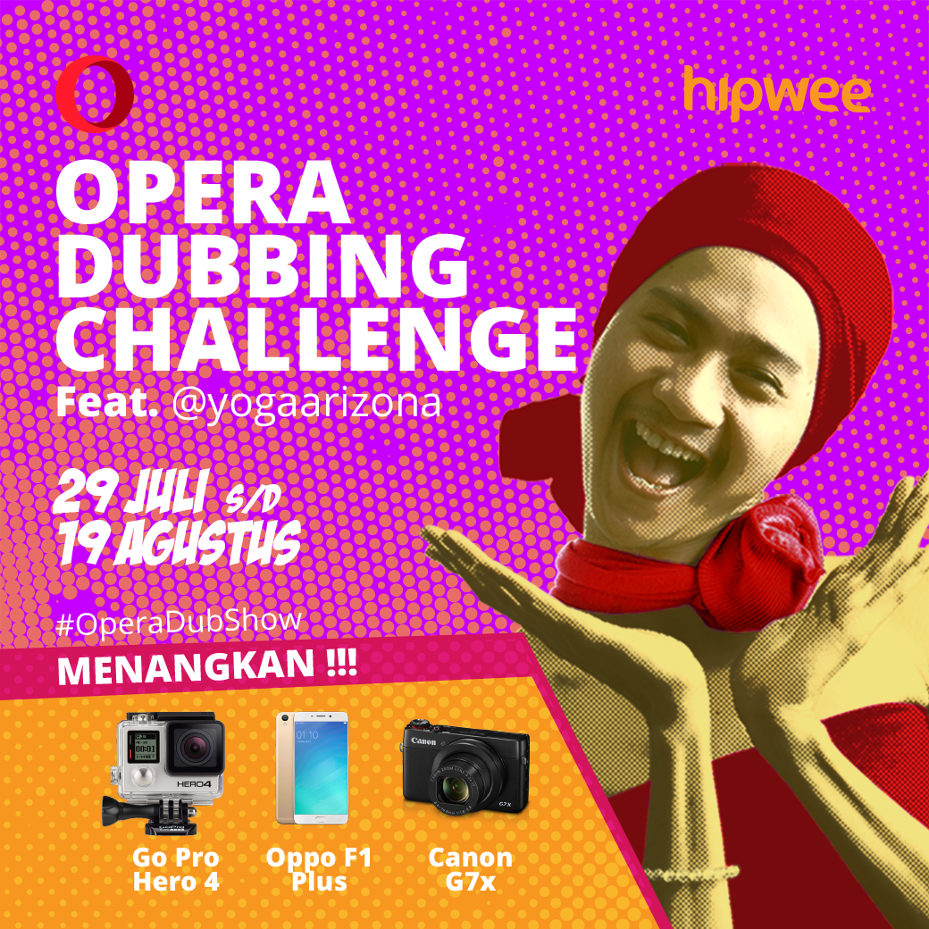 opera_id's tweet photo. Tonton video @yogaarizona &amp; bikin video km sendiri di #OperaDubShow. Berhadiah gadget kece! https://t.co/XDXfB8K8ec https://t.co/Zmw8Zm2nvt