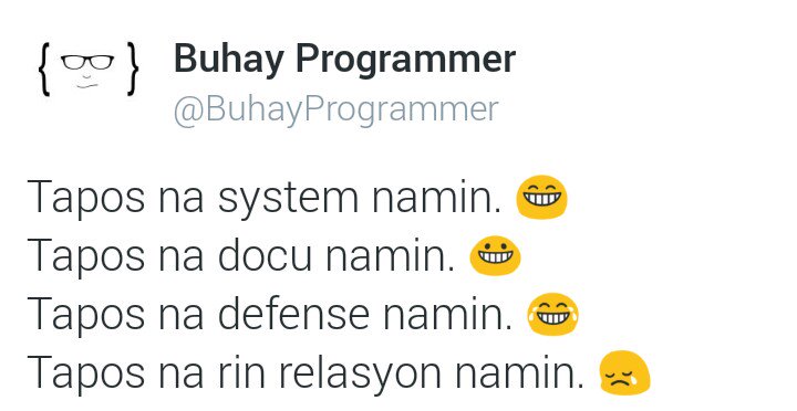 hanaorario2993's tweet image. thats life
#buhayprogrammer
#bsit