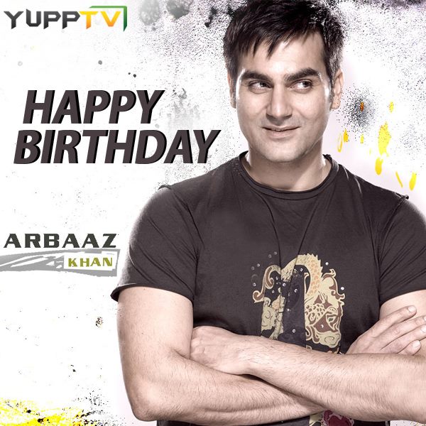 yupptvindia's tweet photo. Wishing the popular Actor,Director, and Producer @arbaazSkhan a very Happy Birthday #HappyBirthdayArbaaz https://t.co/TUPouSxu4T