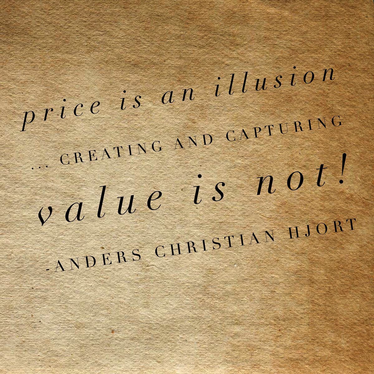 ANDERSHJORT's tweet photo. Price is an Illusion
Creating and Capturing
Value is not!
- Anders Christian Hjort
#sales https://t.co/8cbI6G6puX