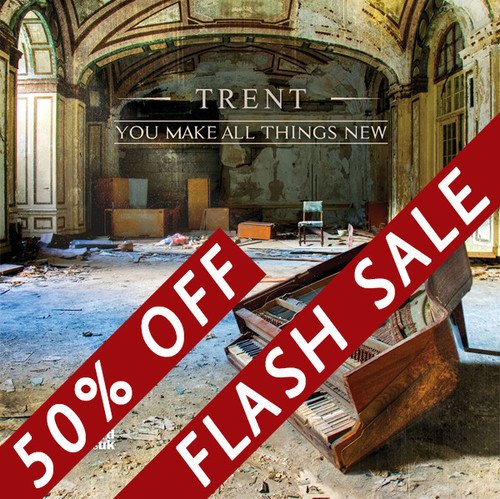 Get 50% off <a href="/TrentBand/">trentband</a> ‘You Make All Things New’ this week only. bit.ly/2aUHsAk