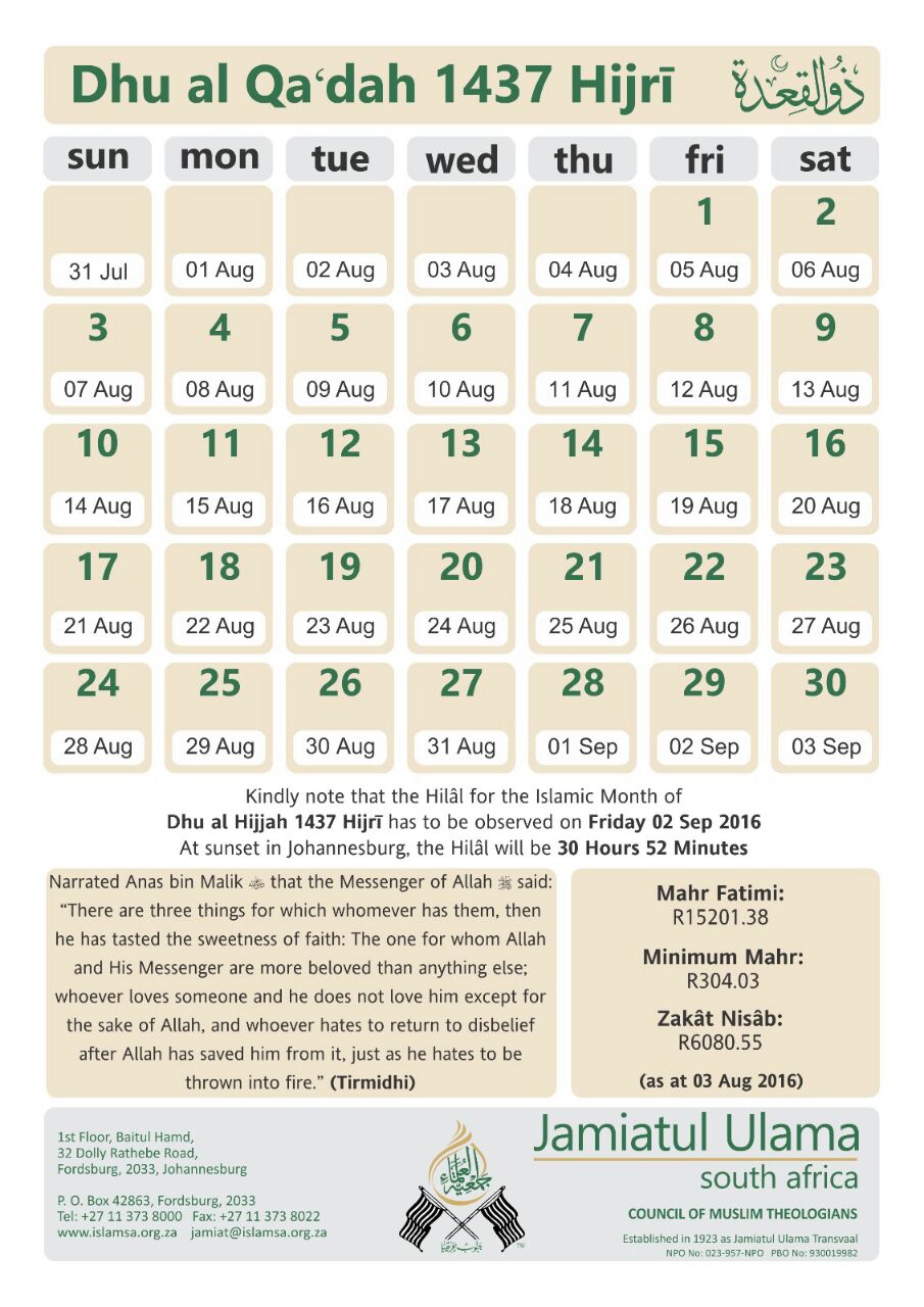 Jamiatul Ulama Sa The Islamic Calendar For Dhul Qa Dah 1437 August September 16 Will Be As Follows T Co 2wi6721w15 Twitter