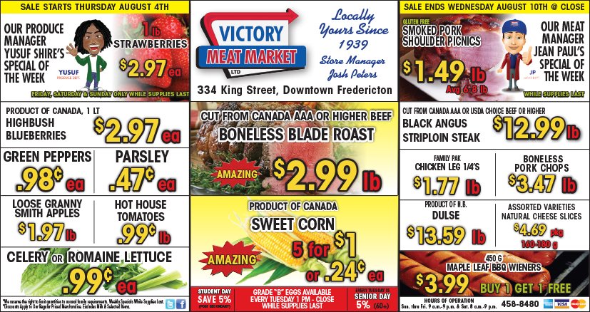 This week's flyer! Sale is on Thursday, August 4th till closing on Wednesday, August 10th.