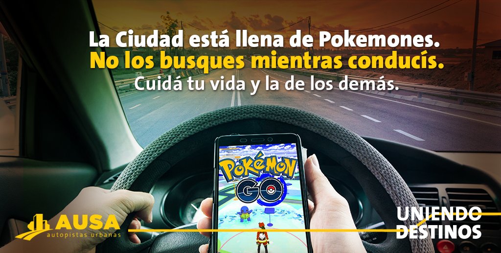 AUSA's tweet photo. Conducir NO ES UN JUEGO #PokemonGoArg https://t.co/wKe8KFdhKb