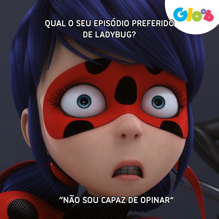 MundoGloob's tweet photo. Quando se trata de Ladybug, tudo é bom! #LadybugNoGloob https://t.co/C8iyRMnNhp