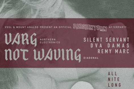 .<a href="/BerserktownLA/">Berserktown</a> announces satellite parties with Psychic TV, Varg residentadvisor.net/news.aspx?id=3…