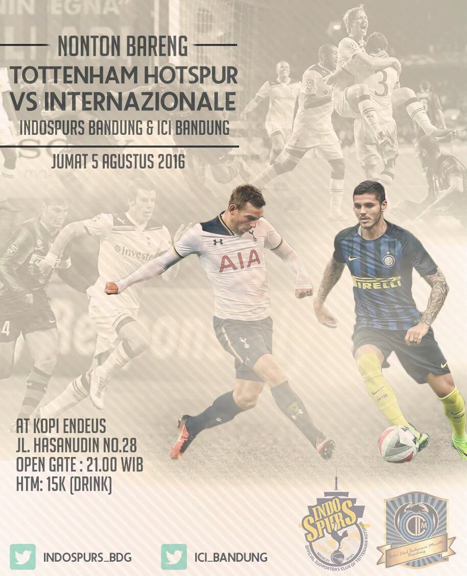 #Nobar PraMusim⚫Spurs x INTER (with <a href="/IndoSpurs_Bdg/">IndoSpurs Bandung</a> )⚫Jum'at 5.08.16 | OG 21:00 WIB⚫<a href="/kopiendeus/">Kopi Endeus Bandung</a>⚫HTM 15k⚫CP <a href="/hanifasyd/">Nif</a>