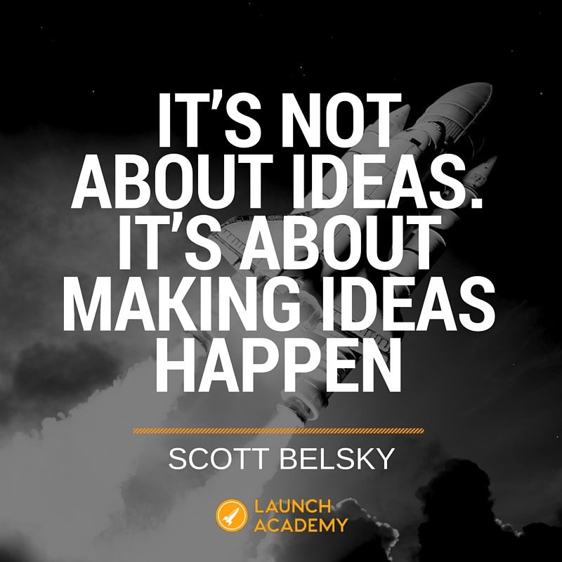 launchacademyhq's tweet photo. It's not about ideas!
#Startup #BCTech #TechVan #Vancouver 
#HackYourGrowth #MakeTheLeap #Quote https://t.co/ev1DdZlruE