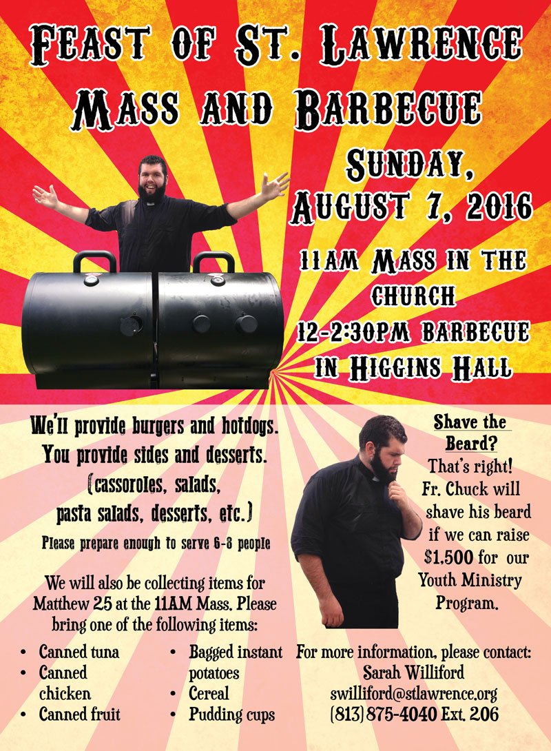 SaintLawrenceCC's tweet photo. See what's going on at St.Lawrence this weekend-Mass, BBQ, and Fr. Chuck shaving his beard-if we raise enough money! https://t.co/hhJDk8EglN