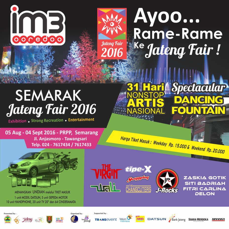 Semarak #JatengFair2016 | 5Aug-4Sept 2016 di kompleks PRPP Semarang.