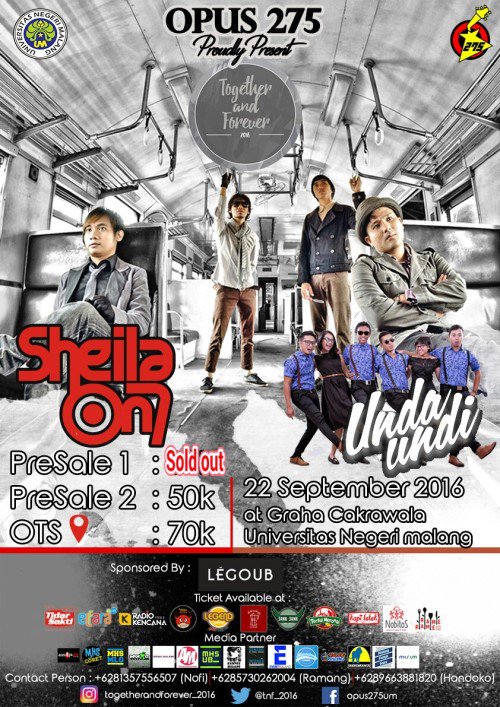 eventmalang's tweet image. Together and Forever w/ @sheilaon7 presented by @Opus275 | 22 Sept 2016 @ Graha Cakrawala | More info : 085785193041
