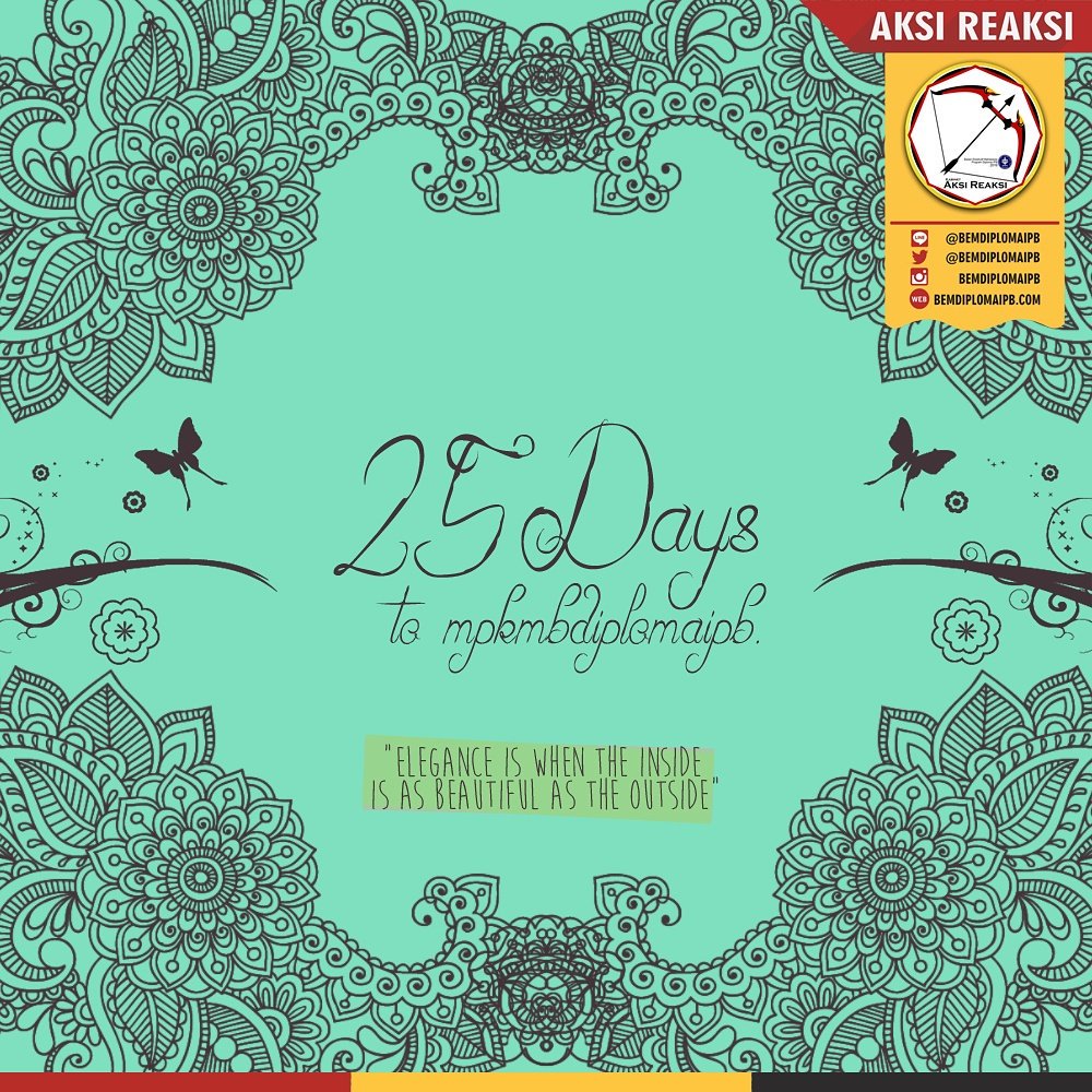 25 Poe Deui Ka MPKMB 
@bemdiplomaipb 
#GardaAdhikarya
#MPKMB53