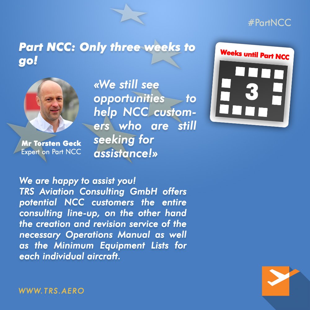 TRSAviation's tweet photo. Only three weeks to go! Don't panic! Instead ask @TRSAviation for assistance in regards of #PartNCC! #Bizav #Avgeeks https://t.co/Qe8lk39giX