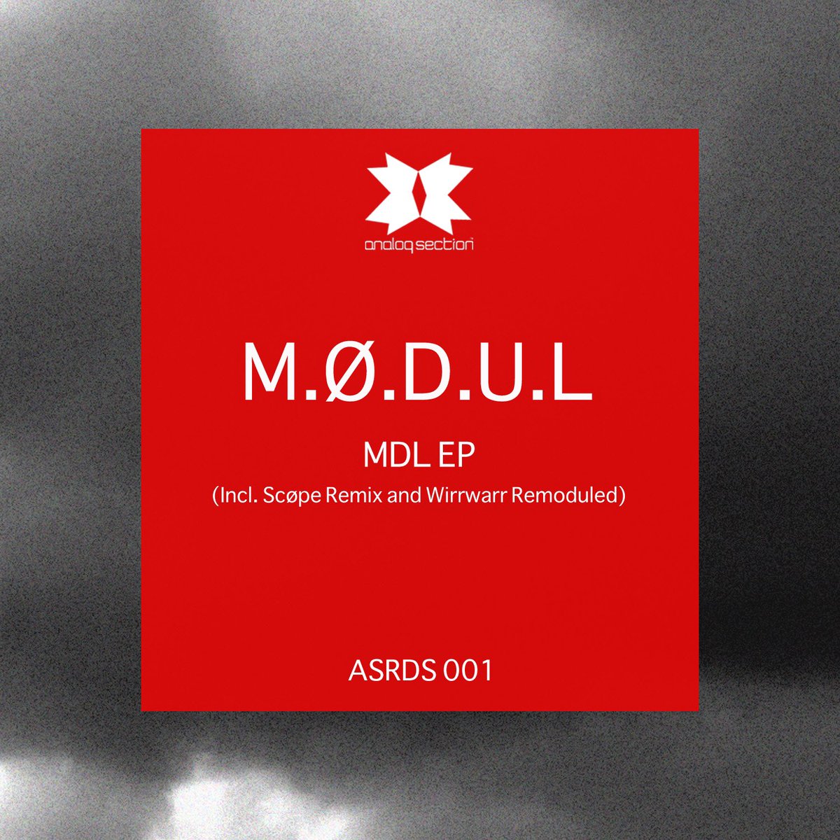AnalogSection's tweet image. New Analog Section Digital Series. M.Ø.D.U.L - MDL EP (incl. Scøpe and Wirrwarr Remoduled) [ASRDS001]
Soon.. #techno